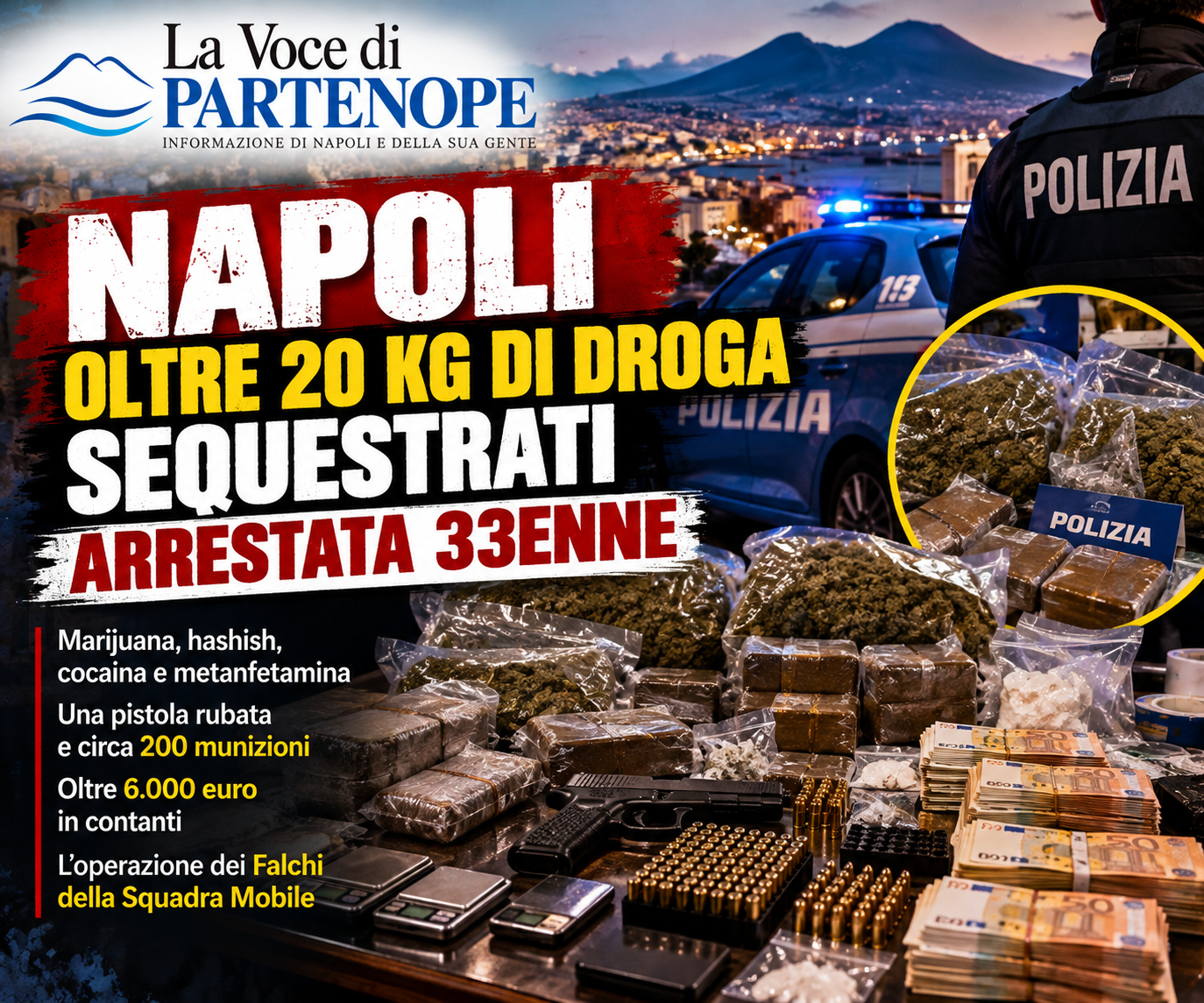 Napoli, oltre 20 chili di droga e una pistola rubata: arrestata una donna di 33 anni