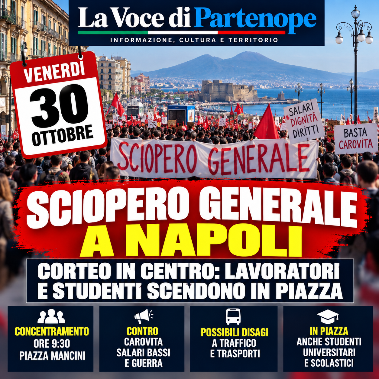 Napoli, venerdì 30 ottobre sciopero generale e corteo in centro: lavoratori e studenti scendono in piazza